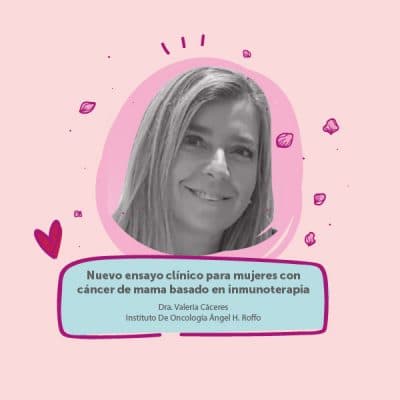 Nuevo ensayo clínico para mujeres con cáncer de mama basado en inmunoterapia